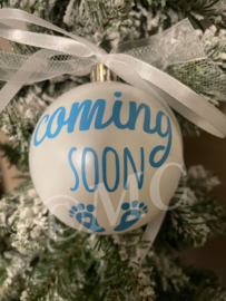Kerstbal "Coming soon"