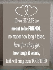 If two hearts are meant to be