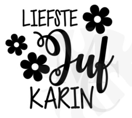 Liefste Juf naam bloemen