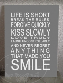 Life is short smile