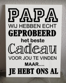 Papa Wij/Ik heb(ben) geprobeerd