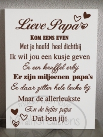 Lieve Papa kom eens even