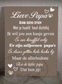 Lieve Papa kom eens even