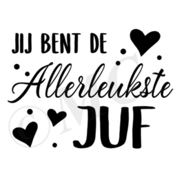 Jij bent de allerleukste juf