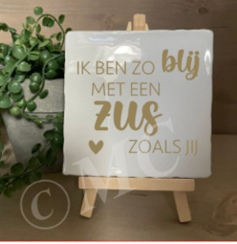 tegel:  Ik ben zo blij met een juf / meester zoals jij