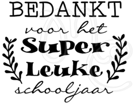 Bedankt voor het super leuke schooljaar