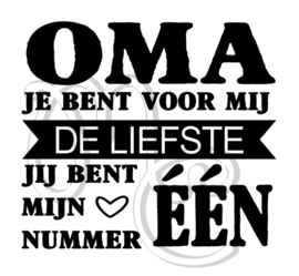 Mama / Oma jij bent mijn nummer één