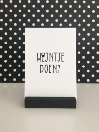 Wijntje doen?