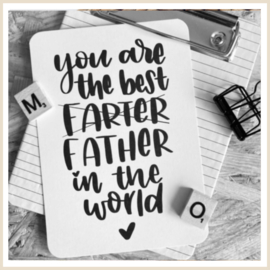 Kaart | You are the best farter /father in the world