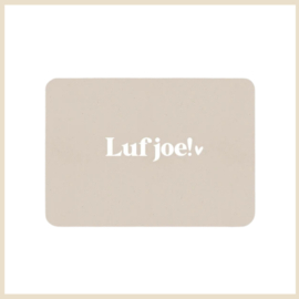 Kaart | Luf joe!