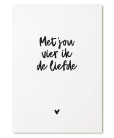 Met jou vier ik de liefde