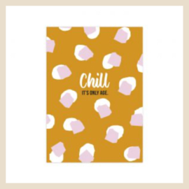Kaart | Chill it’s only age