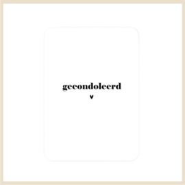 Kaart | gecondoleerd