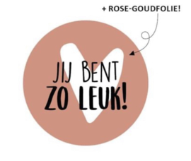 Kadosticker Jij bent zo leuk