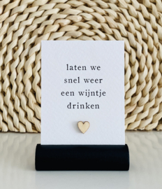 Mini-kaart | Laten we snel weer een wijntje drinken