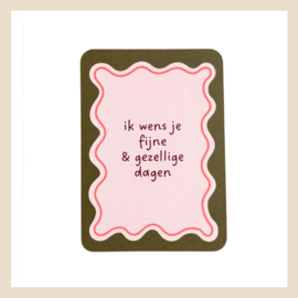 Kaart | Ik wens je fijne & gezellige dagen