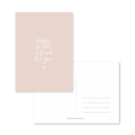 Kaart | Happy to have a friend like you