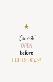 Mini Kaart | Do not open before christmas!