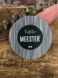 Onderzetter | tofste MEESTER | STREEP