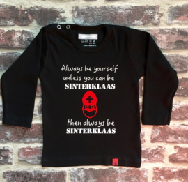 Shirt Always be Sinterklaas