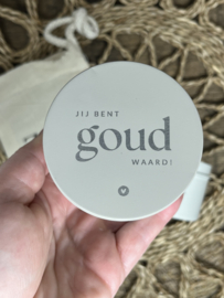 KAARSJE | JIJ BENT GOUD WAARD