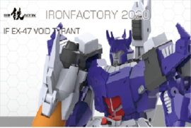 Iron Factory IF EX-47 Void Tyrant