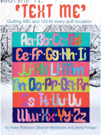 Patroonboek: 'TEXT ME' - Quilting ABC and 123 by Sew Kind of Wonderful - WCR pattern