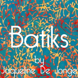 Batiks - Jaqueline de Jonge