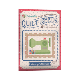 Quilt Seeds- Sewing Machine by Lori Holt