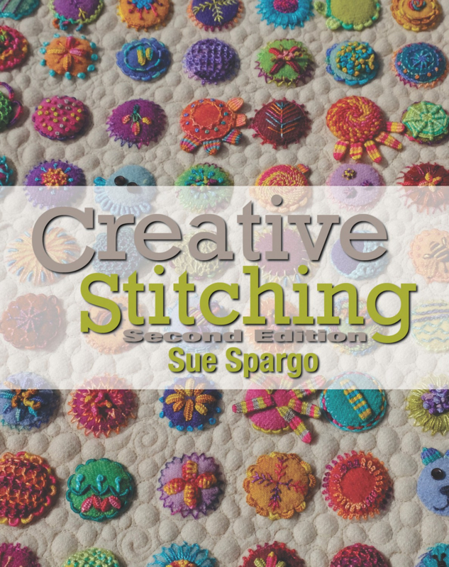 Creative Stitching, Second Edition - Sue Spargo