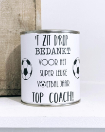 Blik coach "T zit d'r op"