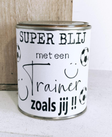 Cadeau trainer | Blik Blij met een trainer zoals jij