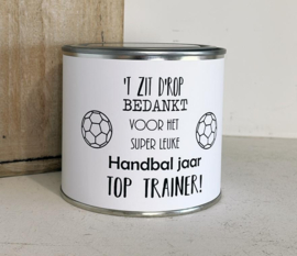 Bedankje handbal trainer | Blik 't zit d'rop