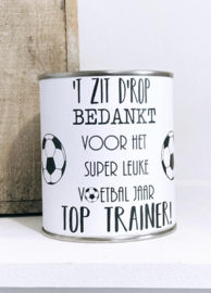 Blik trainer "T zit d'r op"