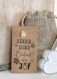 Cadeautje voor de juf | Jutezakje dikke doei