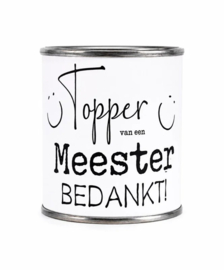 Cadeau meester | Cadeaublik Topper van een meester bedankt