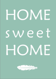 Poster "Home sweet Home" mintgroen wit A5 / A4