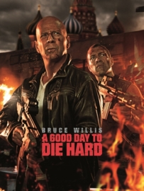 Poster A good day to Die Hard - Bruce Willis