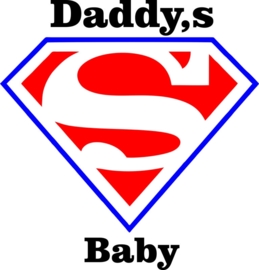 Daddy's super Baby