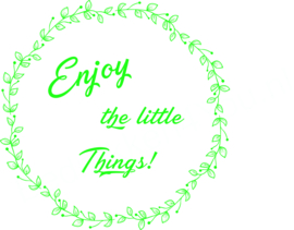 Poster  - Enjoy the little Things A3