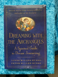 Dreaming with the archangels - Miller-Russo