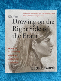 The New Drawing on the Right Side of the Brain - Betty Edwards