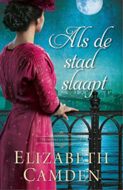 CAMDEN, Elizabeth - Als de stad slaapt - De vrouwen van Midtown 1