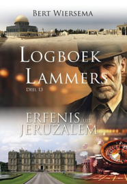 WIERSEMA, Bert - Logboek Lammers 13 - Erfenis uit Jeruzalem