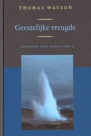 WATSON, Thomas - Geestelijke vreugde