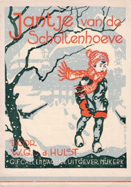 HULST, W.G. van de - Jantje van de Scholtenhoeve - 3e druk