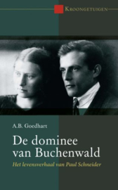 GOEDHART, A.B. - De dominee van Buchenwald (licht beschadigd)