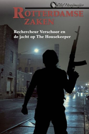 HOOIJMEIJER, Olof - Rechercheur Verschoor en de jacht op The Housekeeper - deel 5