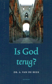 BEEK, A. van de - Is God terug?