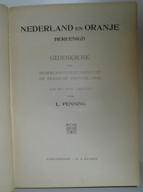 PENNING, L. - Nederland en Oranje hereenigd